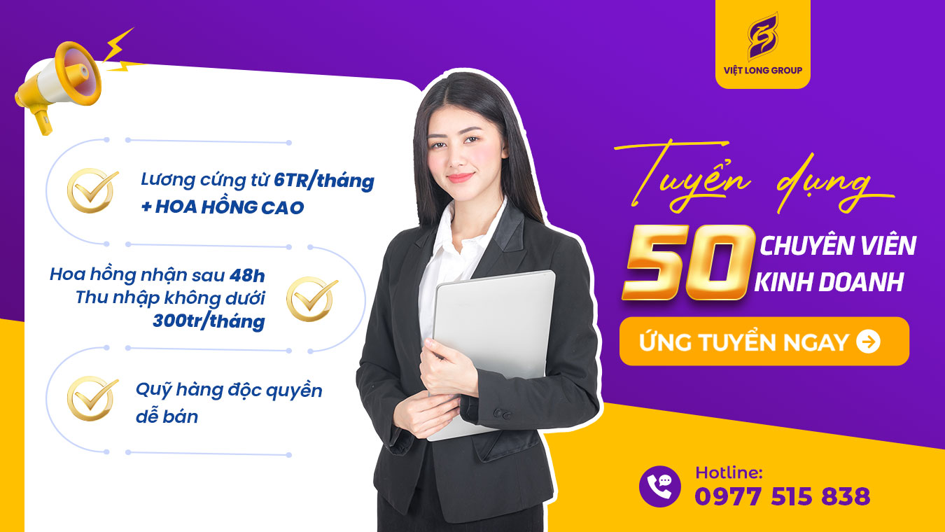 Tuyển Dụng Chuyên Viên Kinh Doanh BĐS Hà Nội – Thu Nhập 50-100tr/tháng
