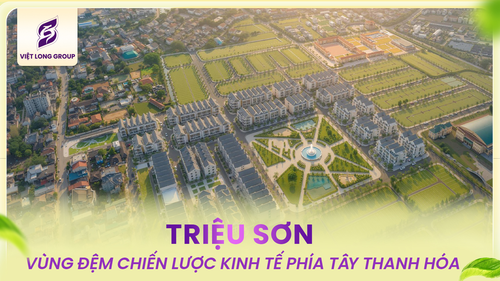 TRIỆU SƠN VÙNG ĐỆM CHIẾN LƯỢC GIỮA TAM GIÁC KINH TẾ PHÍA TÂY THANH HÓA