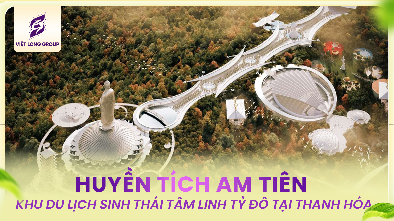 HUYỀN TÍCH AM TIÊN – KHU DU LỊCH SINH THÁI TÂM LINH TỶ ĐÔ TẠI THANH HÓA